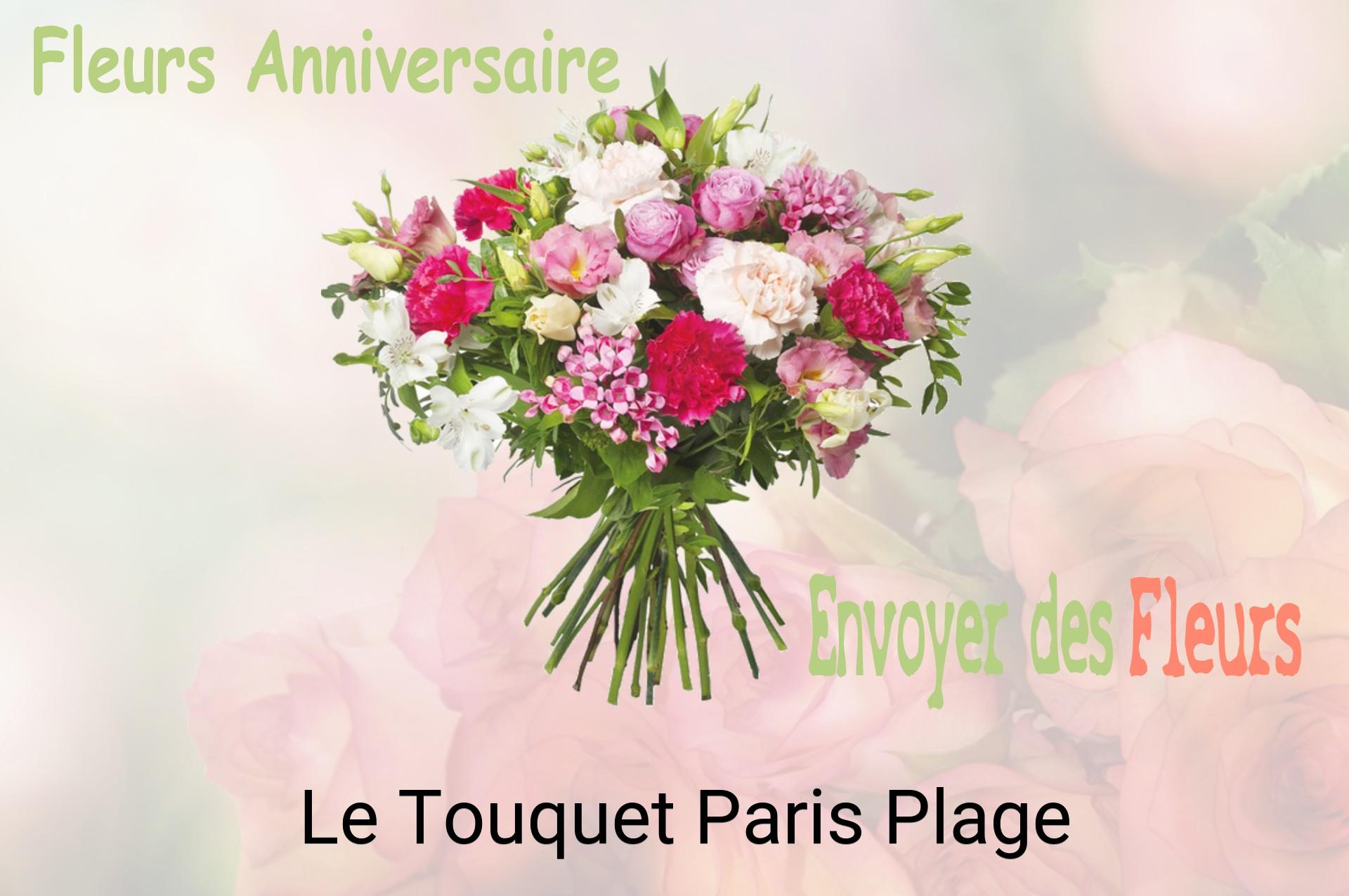 Bouquet de fleurs d’anniversaire livré à Le Touquet-Paris-Plage
